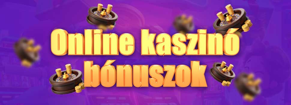 kaszino bonuszok